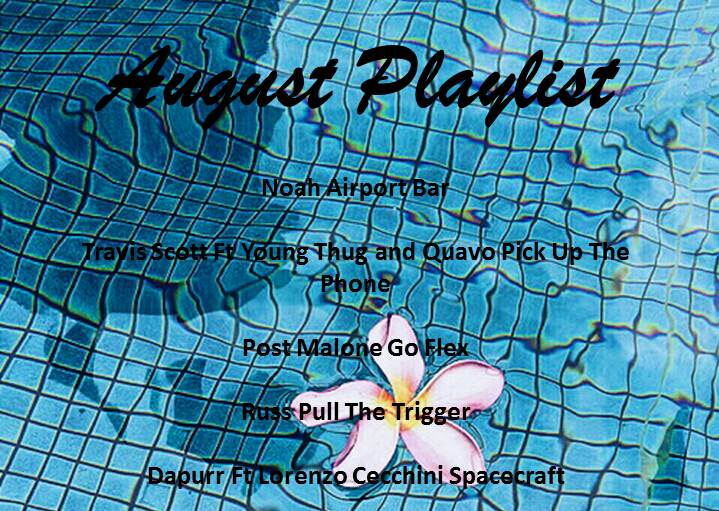 August Playlist